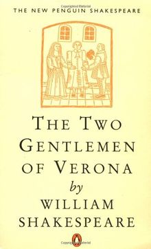 The Two Gentlemen of Verona (Shakespeare, Penguin)