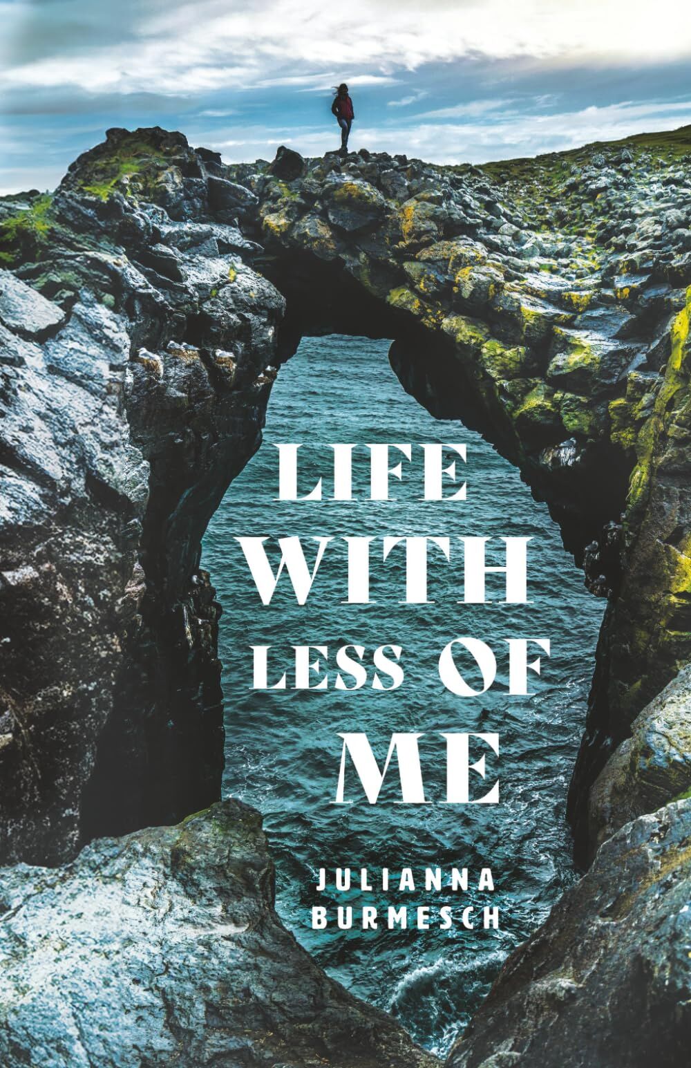 Life with Less of Me