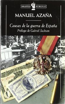 Causas de la guerra de España (Biblioteca de Bolsillo)