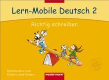 Lern-Mobile Deutsch: Richtig schreiben 2: Arbeitsheft