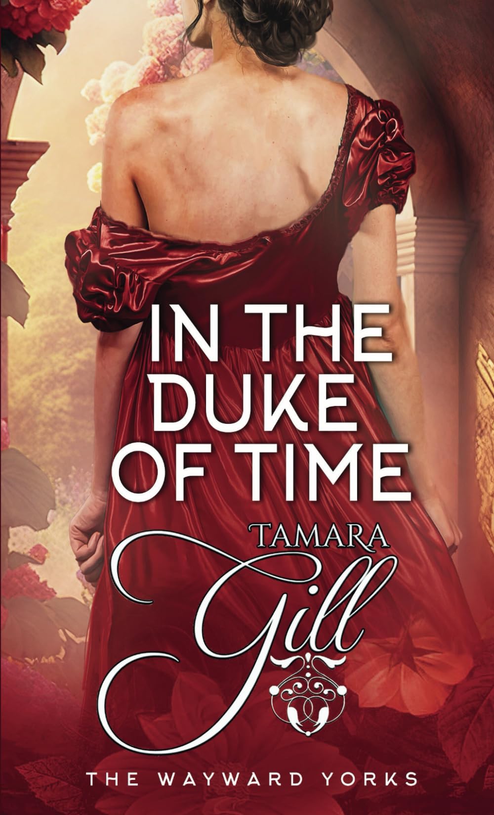 In the Duke of Time (The Wayward Yorks, Band 4)