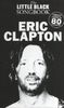 The Little Black Songbook Eric Clapton Lc