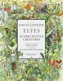 La grande encyclopédie des elfes