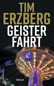 Geisterfahrt (Anna Krüger, Band 3) von Erzberg, Tim | Buch | Zustand gut
