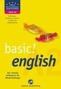 Basic! English A2. Buch u. 3 CDs. Der schnelle Aufbaukurs für Wiedereinsteiger (Lernmaterialien)