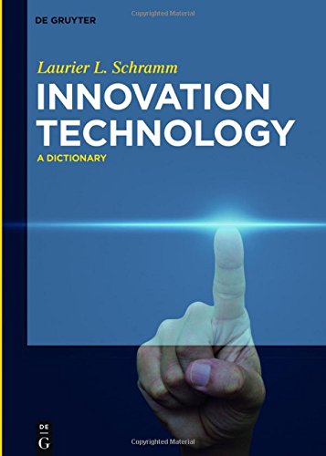 Innovation Technology: A Dictionary