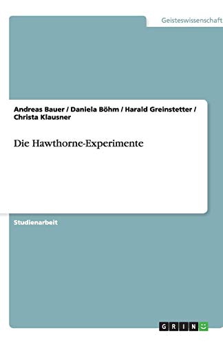 Die Hawthorne-Experimente