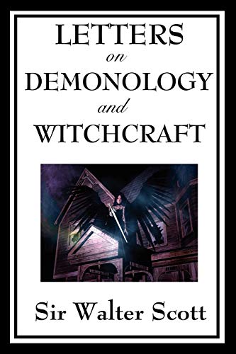 Letters on Demonology and Witchcraft (An Elemental Steampunk Chronicle)