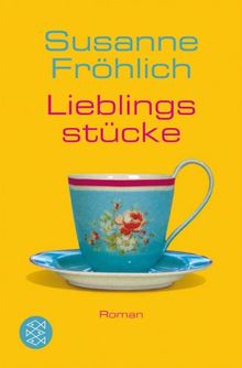 Lieblingsstücke von Fröhlich, Susanne | Buch | Zustand gut