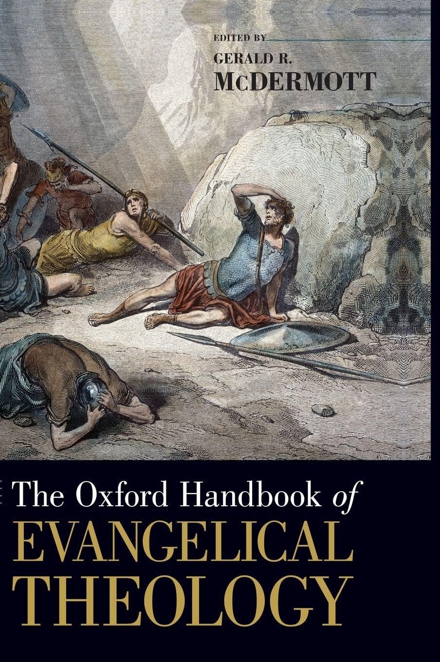 OHB EVANGELICAL THEOLOGY OHBK C (Oxford Handbooks)