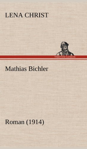 Mathias Bichler: Roman (1914)