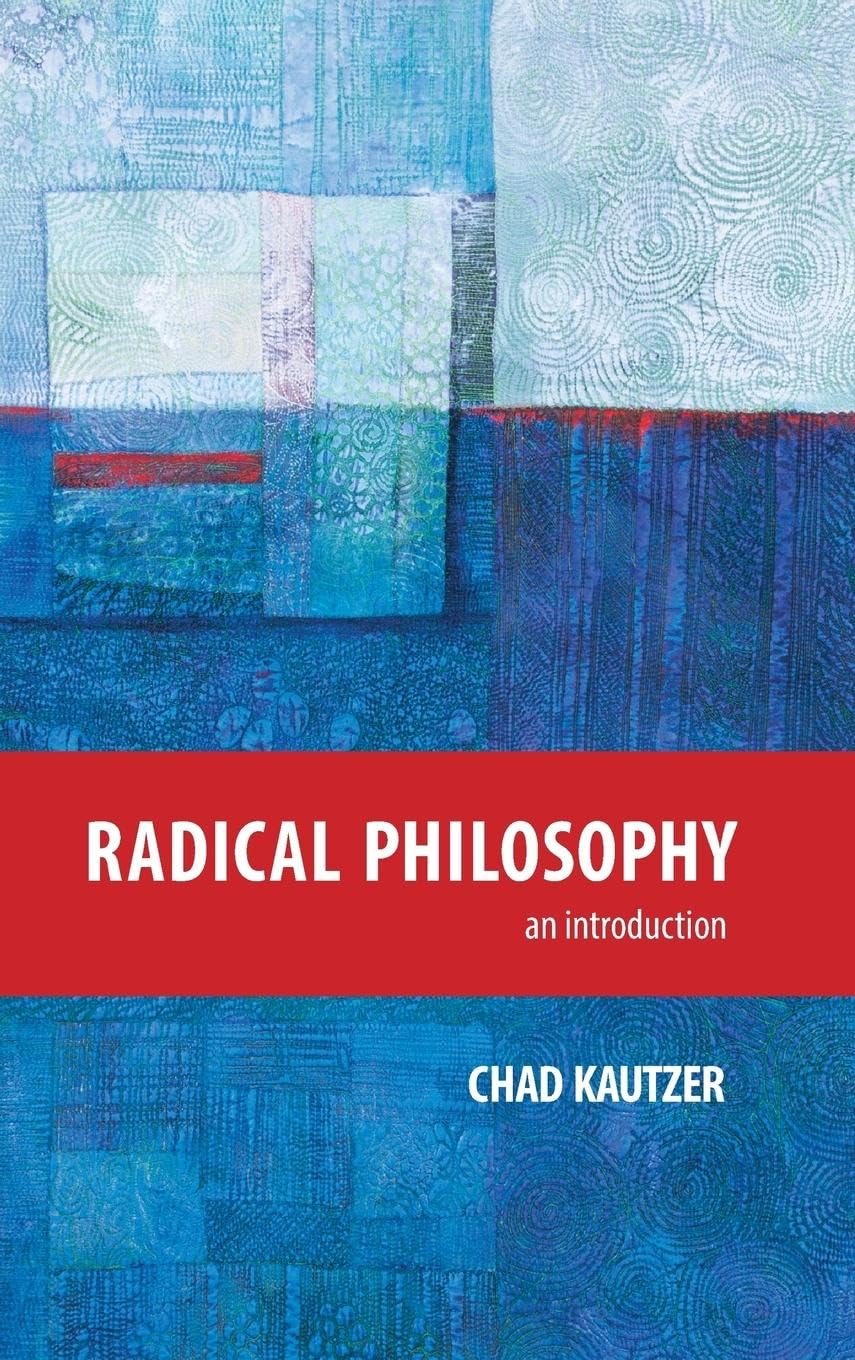 Radical Philosophy: An Introduction