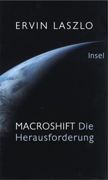 Macroshift: Die Herausforderung von Laszlo, Ervin | Buch | Zustand sehr gut