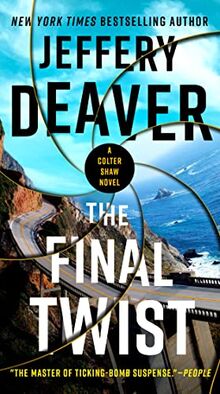 The Final Twist (A Colter Shaw Novel)