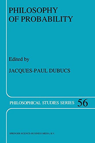 Philosophy of Probability (Philosophical Studies Series, Band 56)