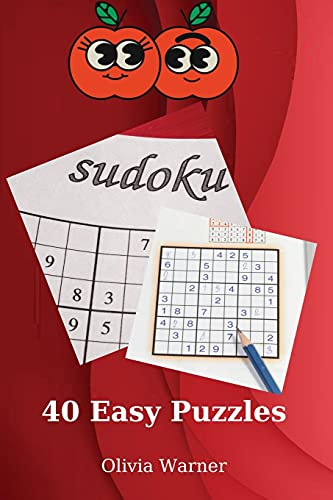 Sudoku. 40 Easy Puzzles: Amazing Sudoku with Solutions | 40 Easy Puzzles | 54 Pages
