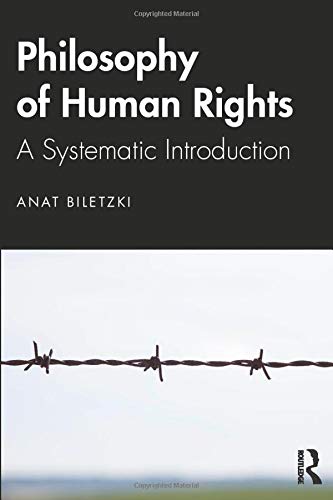 The Philosophy of Human Rights: A Systematic Introduction