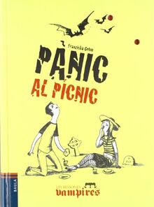 Pànic al picnic (Les Bessones vampires, Band 6)