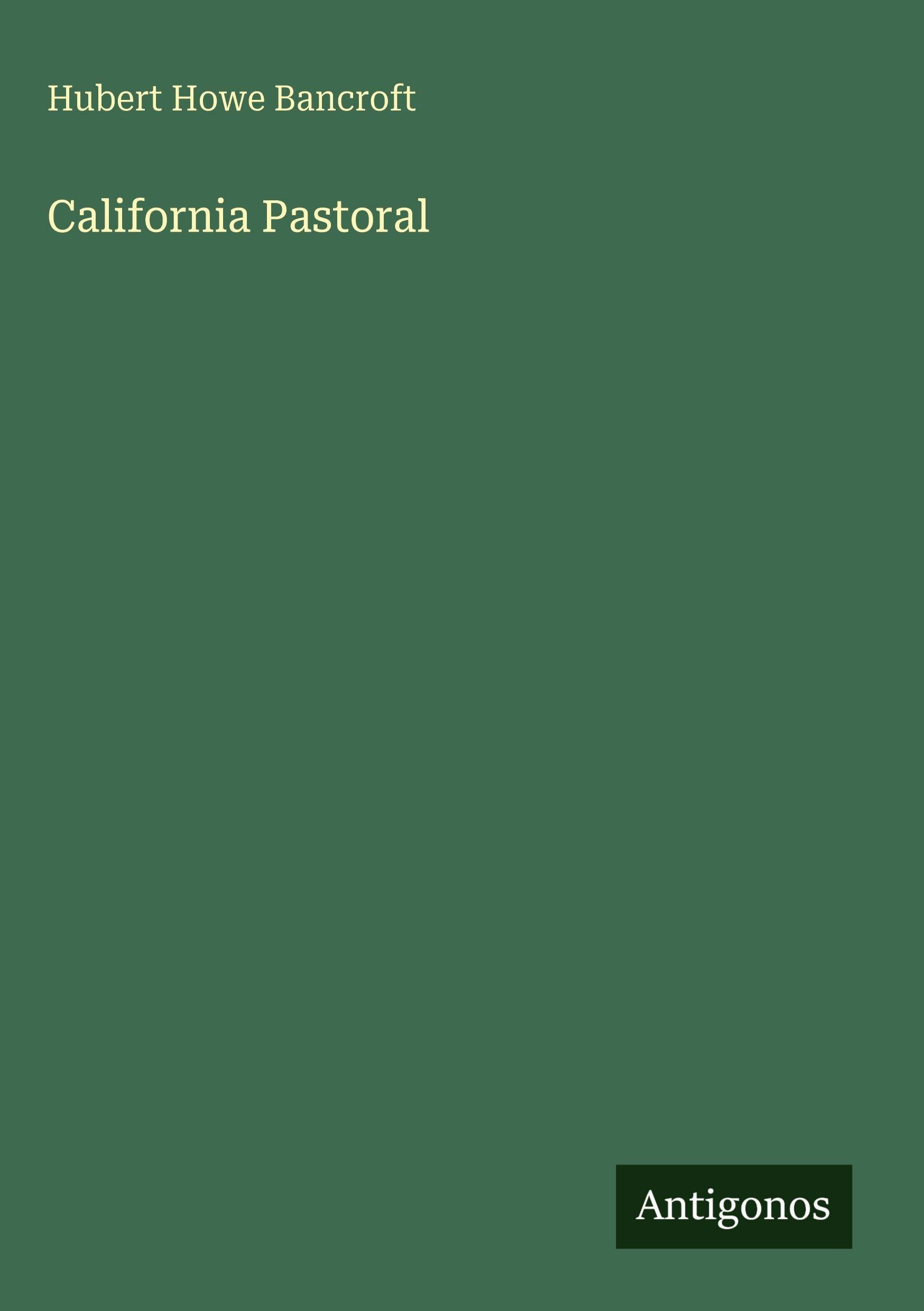 California Pastoral