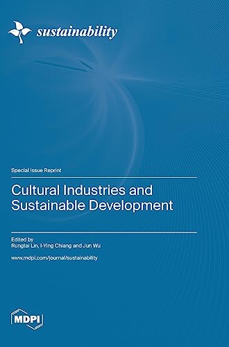 Cultural Industries and Sustainable Development