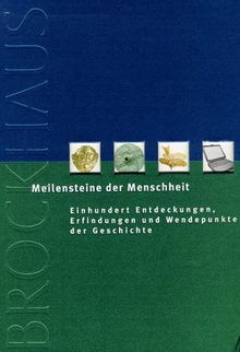 Meilensteine der Menschheit