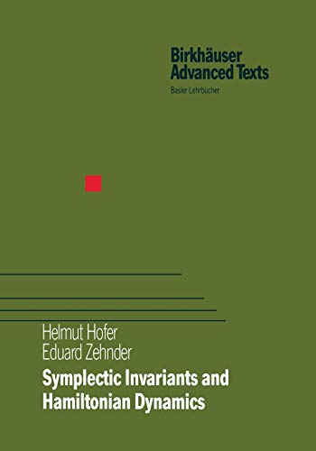 Symplectic Invariants and Hamiltonian Dynamics (Birkhäuser Advanced Texts Basler Lehrbücher)
