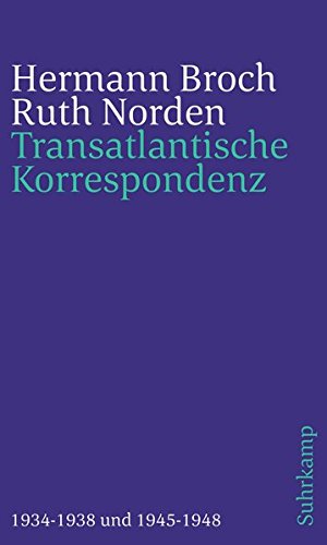 Transatlantische Korrespondenz: 1934-1938 und 1945-1948