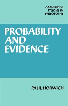 Probability and Evidence (Cambridge Studies in Philosophy)