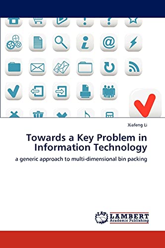 Towards a Key Problem in Information Technology: a generic approach to multi-dimensional bin packing