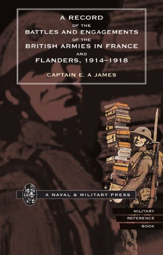 A Record of the Battles and Engagements of the British Armies in France and Flanders, 1914-1918