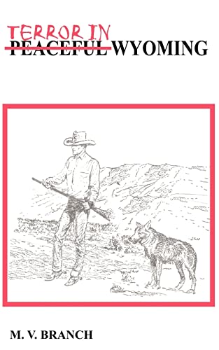 TERROR IN WYOMING