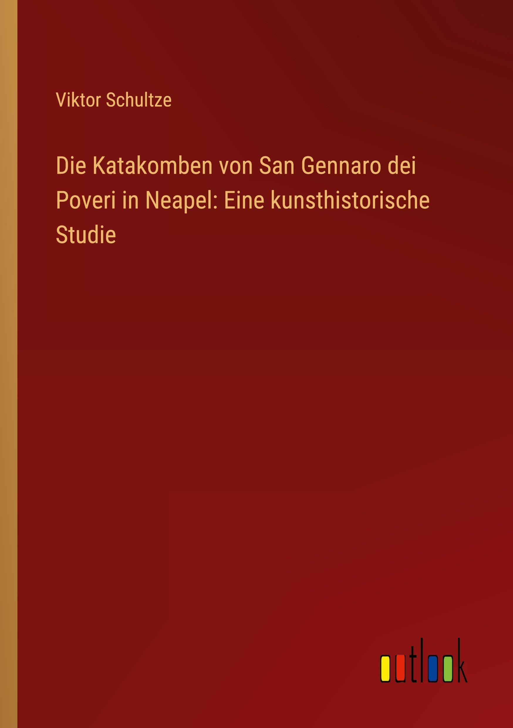 Die Katakomben von San Gennaro dei Poveri in Neapel: Eine kunsthistorische Studie
