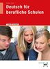 Deutsch für berufliche Schulen, Lehrerausgabe