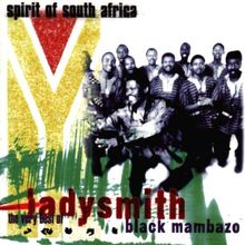 Best of Ladysmith Black Mambazo -  Spirit of South Africa