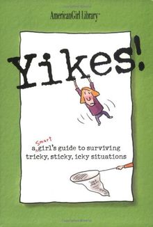 A Smart Girl's Guide to Sticky Situations (American Girl (Quality))