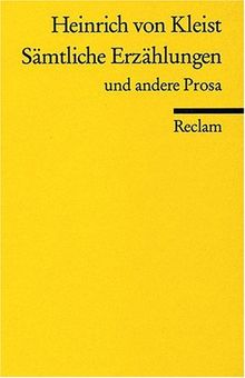 Sämtliche Erzählungen und andere Prosa