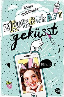 Zauberhaft geküsst 2