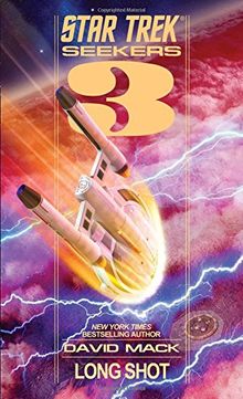 Seekers: Long Shot (Star Trek: The Original Series, Band 3)