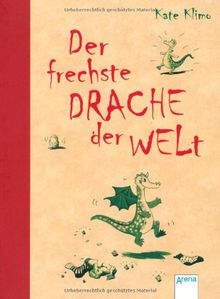 Der frechste Drache der Welt