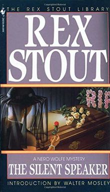 The Silent Speaker (Nero Wolfe, Band 11)