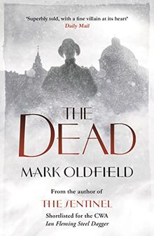 The Dead (Vengeance of Memory, Band 3)