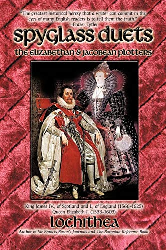 Spyglass Duets: The Elizabethan & Jacobean Plotters