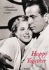 Happy Together, Hollywood's unforgettable Couples; Happy Together, Hollywoods unvergessliche Paare, engl. Ausgabe (Photography)