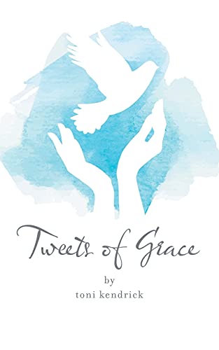 Tweets of Grace