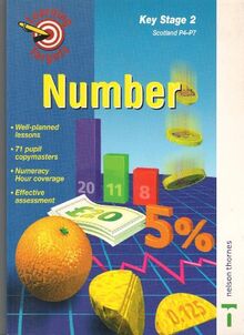 Learning Targets for Numeracy: Key Stage 2/Scotland P4-P7: Number