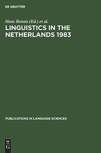 Linguistics in the Netherlands 1983 (Publications in Language Sciences, 12)