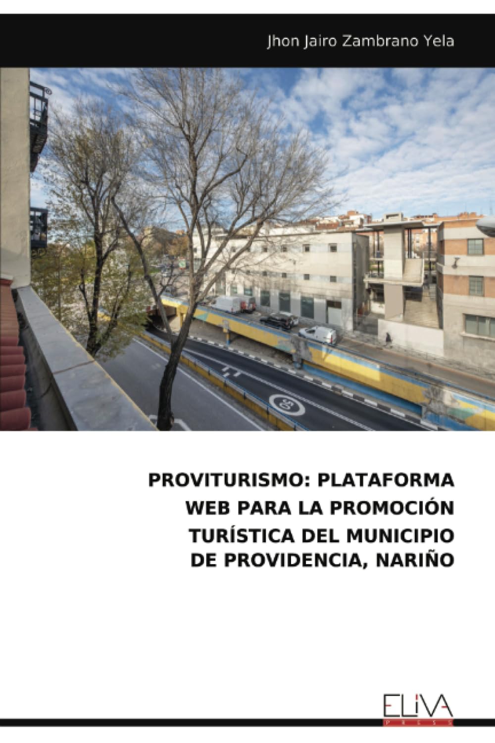 PROVITURISMO: PLATAFORMA WEB PARA LA PROMOCIÓN TURÍSTICA DEL MUNICIPIO DE PROVIDENCIA, NARIÑO