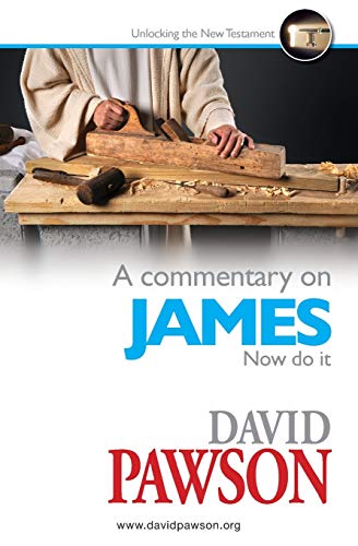 David Pawson A Commentary On James