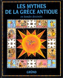 Les Mythes de la Grèce antique en bandes dessinées