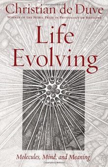 Life Evolving: Molecules, Mind and Meaning